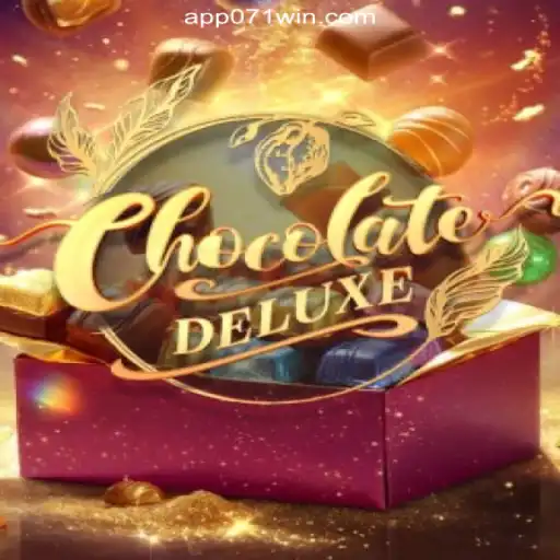 Exploring ChocolateDeluxe on the 071win.COM Platform