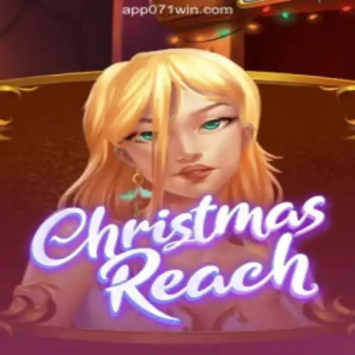 Discover the Joy of ChristmasReach: A Festive Journey on 071win.COM Platform-Oficial Slots Brasil #1