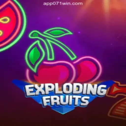 ExplodingFruits: A Thrilling New Game on 071win.COM Platform-Oficial Slots Brasil #1