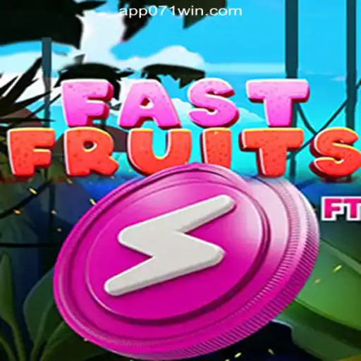 Exploring FastFruits: The Leading Game on 071win.COM Platform-Oficial Slots Brasil #1