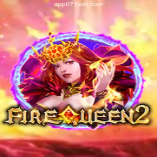 Exploring the Enchanting World of FireQueen2 on 071win.COM platform-Oficial Slots Brasil #1