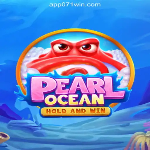 Discover the Exciting World of PearlOcean Slots on 071win.COM Platform-Oficial Slots Brasil #1